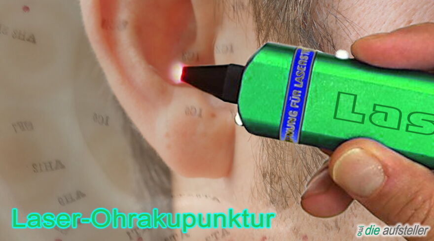 Die Laserohrakupunktur als Unterstützung der Systemischen Aufstellung und des Coachings - owi die Aufsteller - www.ch-aufstellungen